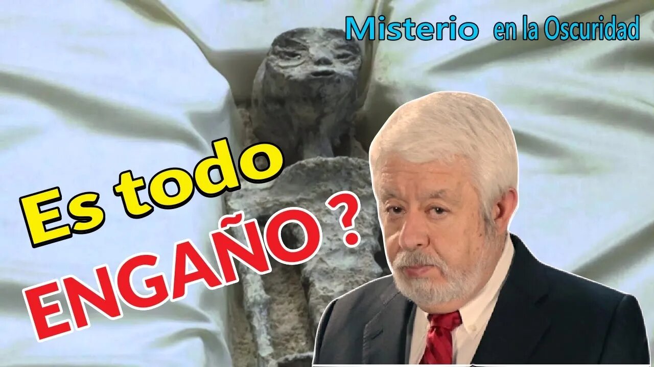 Porque es un Engaño los Cuerpos Extraterrestres Presentados en el Congreso de México