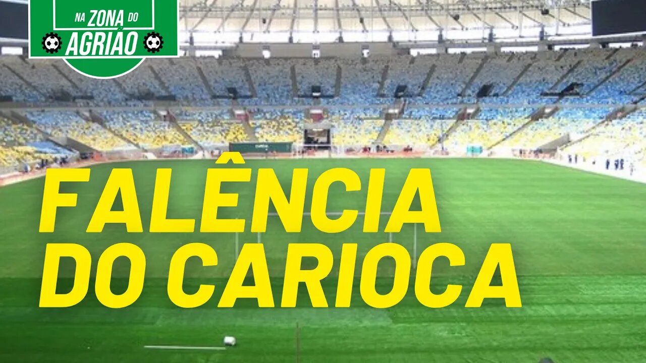 Falência do carioca: nem premiação terá - Na Zona do Agrião - 20/05/21