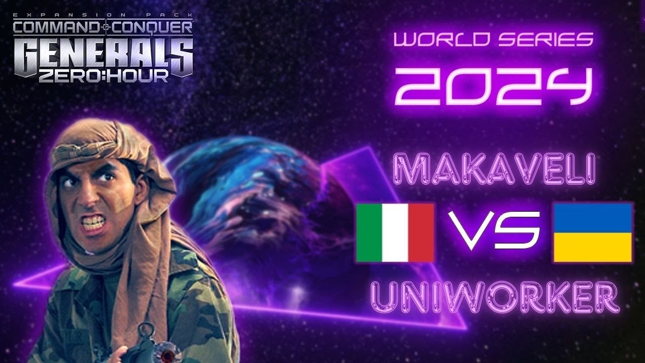 WORLD SERIES 2024 | Makaveli (ITA) vs UniworKeR (UKR) | 1/32FINAL BO9 #C&C #GENERALS #ZERO_HOUR