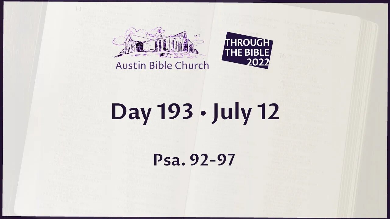 Through the Bible 2022 (Day 193)