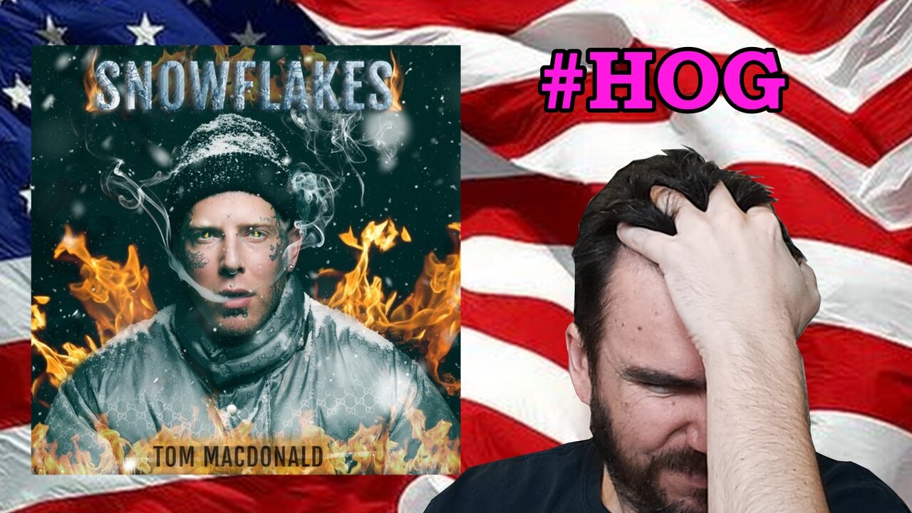 Tom MacDonald - Snowflakes Reaction #hog #blairewhite #reaction