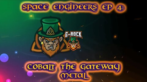 Cobalt the Gateway Metal Space Engineers EP 4