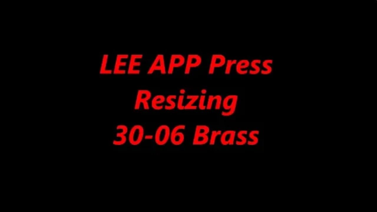 LEE APP Press Resizing 30 06 Brass