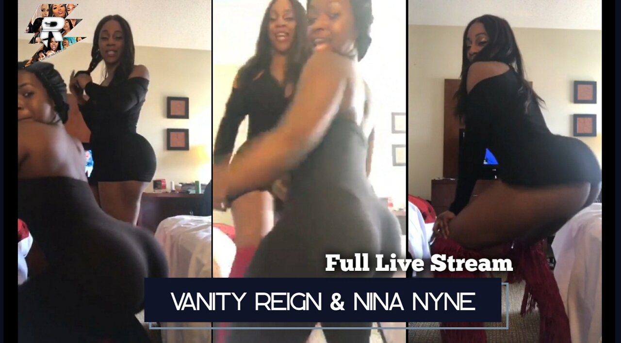 Vanity Reign & Nina Nyne Twerking together at hotel