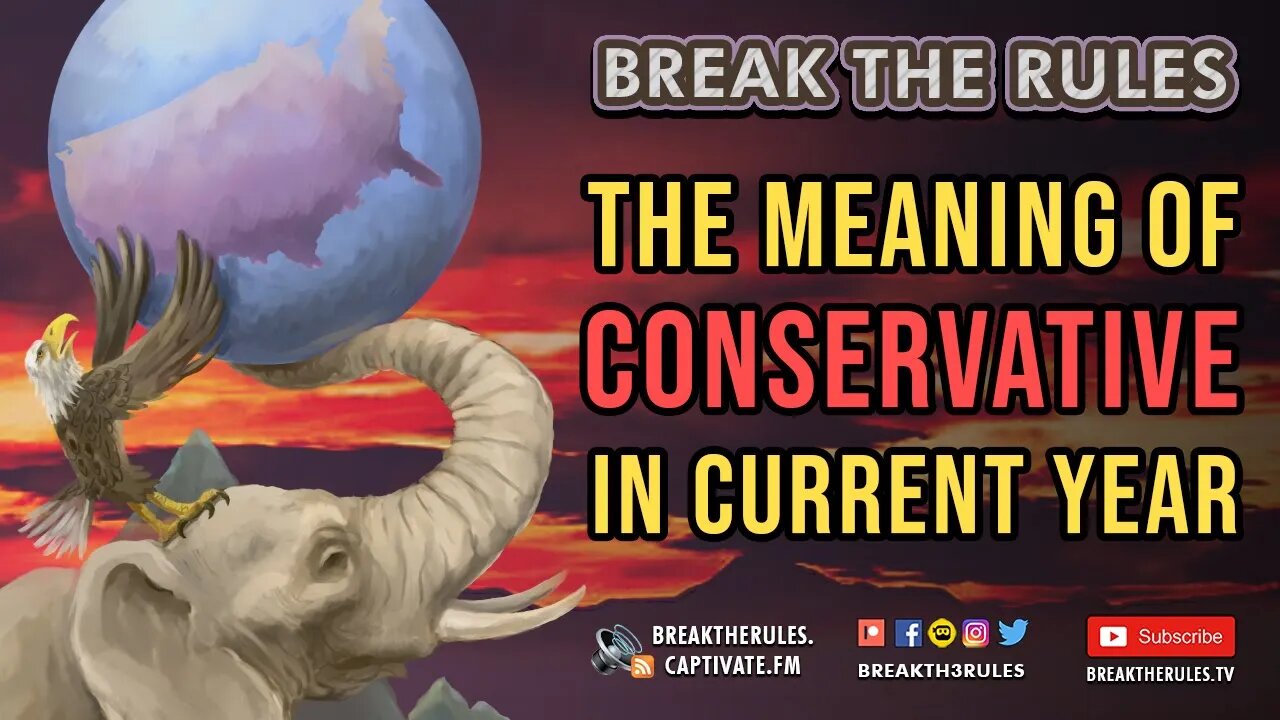 The Meaning of Conservative in Current Year