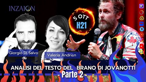 ANALISI DEL TESTO DEL BRANO DI JOVANOTTI - PARTE 2 - Giorgio Di Salvo - Valeria Andrian