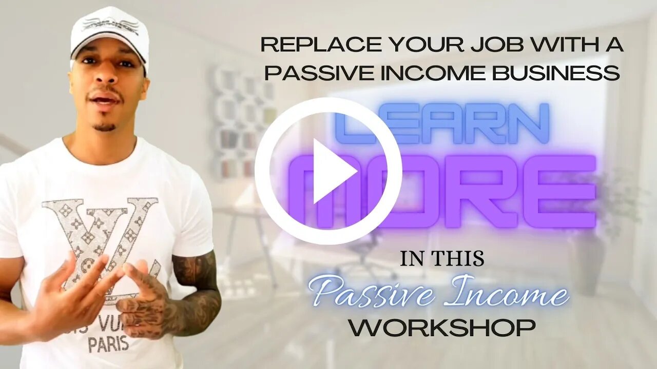 Passive Income Workshop- Part 1