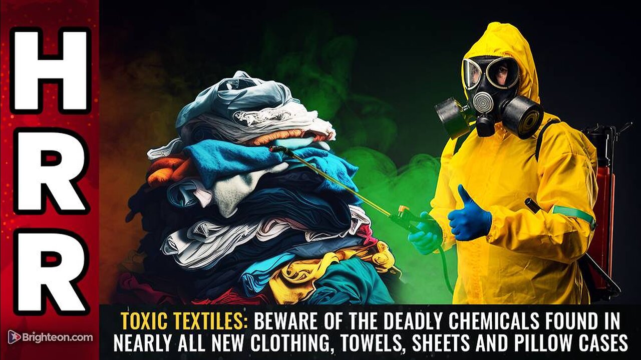Beware of the deadly chemicals found in nearly all new clothing, towels, sheets & pillow cases