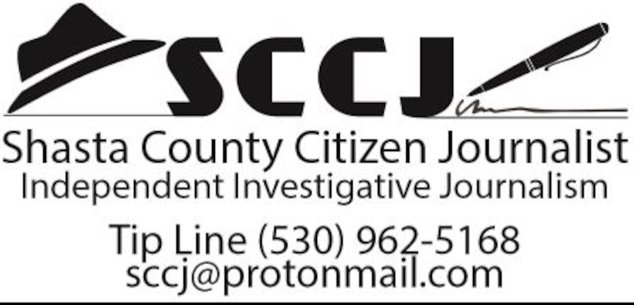 Shasta County Citizen Journalist Ep 7 110121