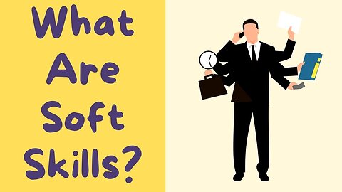 What Are Soft Skills? #softskills #skills #career