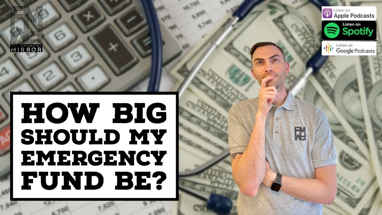 How Big Should My Emergency Fund Be? | The Financial Mirror