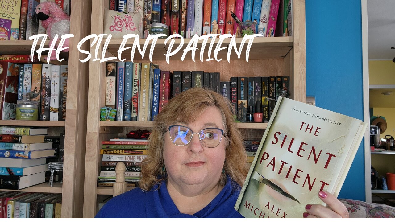 Book Club January 2023: The Silent Patient