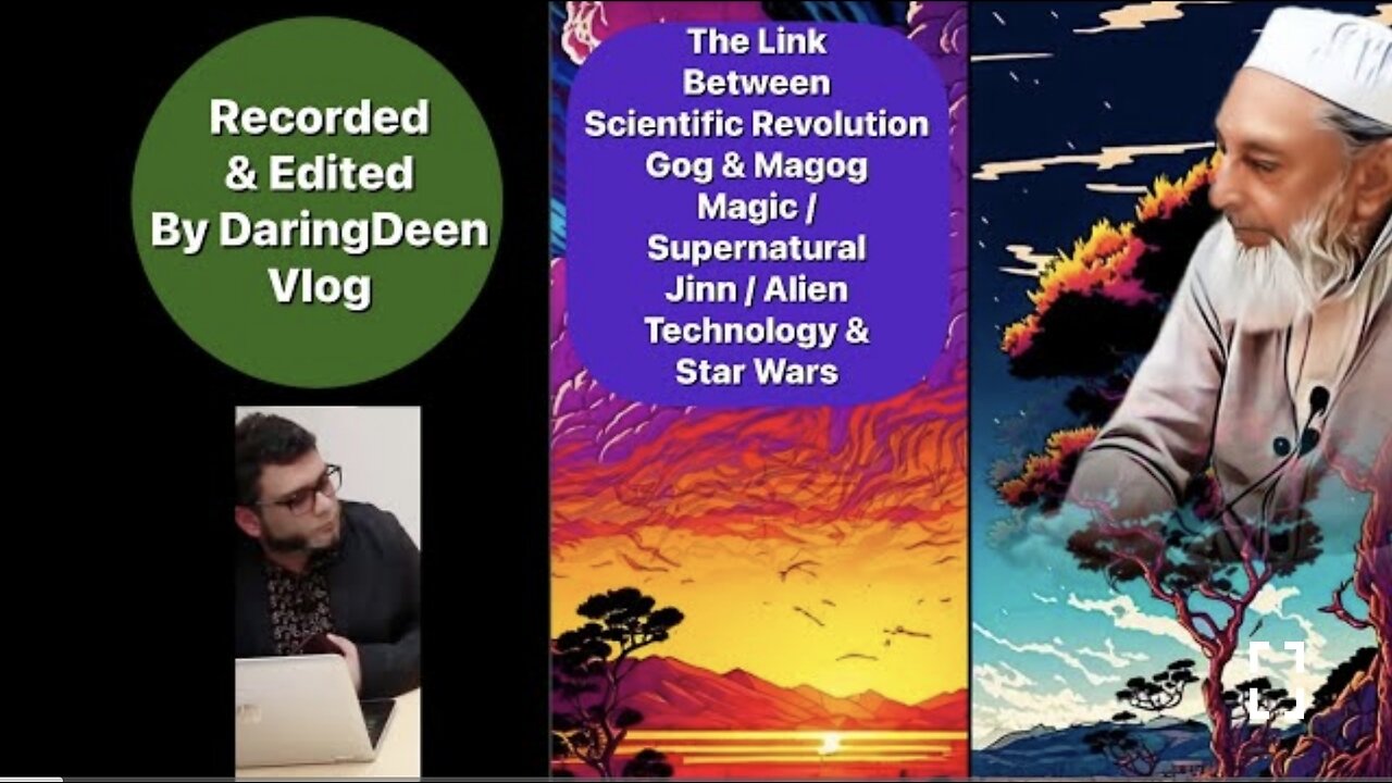 Link Between Gog & Magog, Science, Magic, Jinn / Alien Technology & Star Wars: Sheikh Imran Hosein