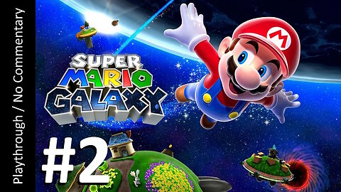 ⭐Super Mario: Galaxy (Part 2) playthrough