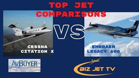 Top Jet Comparisons: Citation X vs Embraer Legacy 600