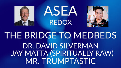 Experience 5D ascension from the Bridge to Medbeds with Dr. Silverman & Jay! Simply 45tastic!