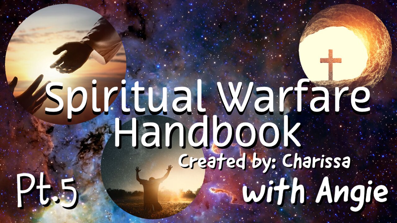 Spiritual Warfare Handbook Live Reading Part 5