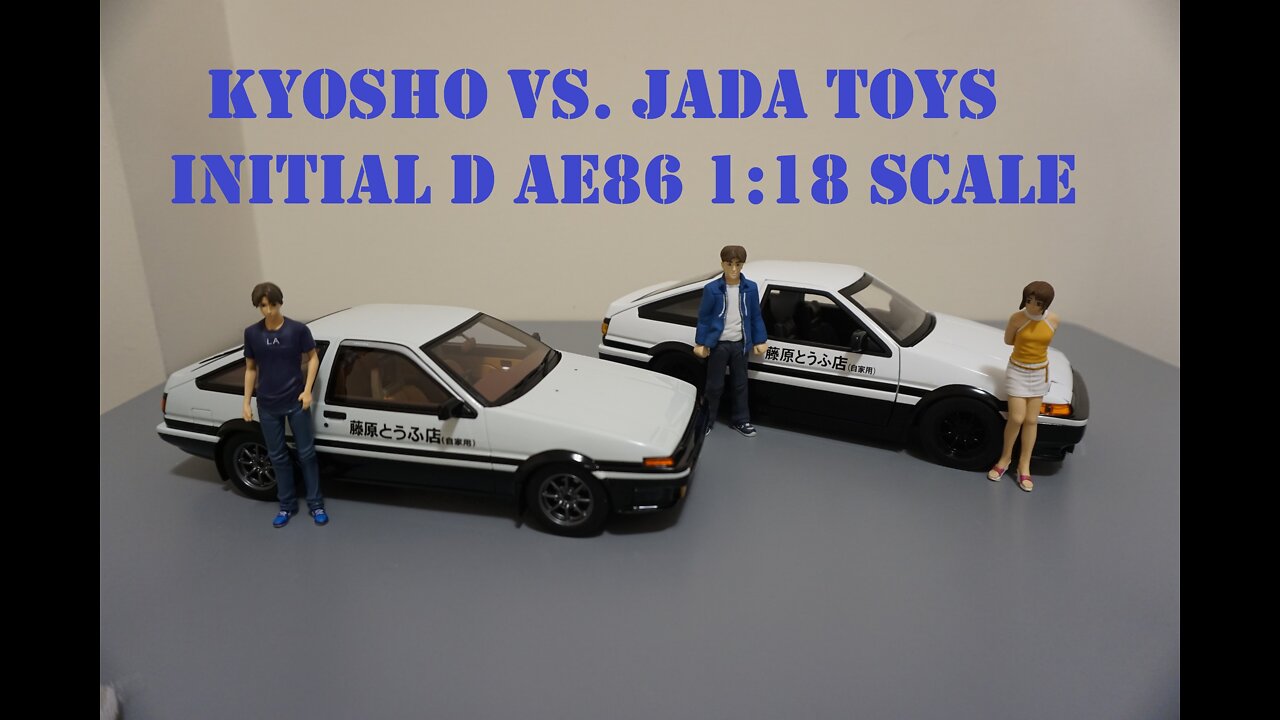 Comparison/Review - Initial D 1:18 Toyota Trueno AE86 - Kyosho Vs. Jada Toys