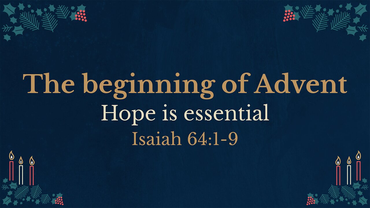 The beginning of Advent