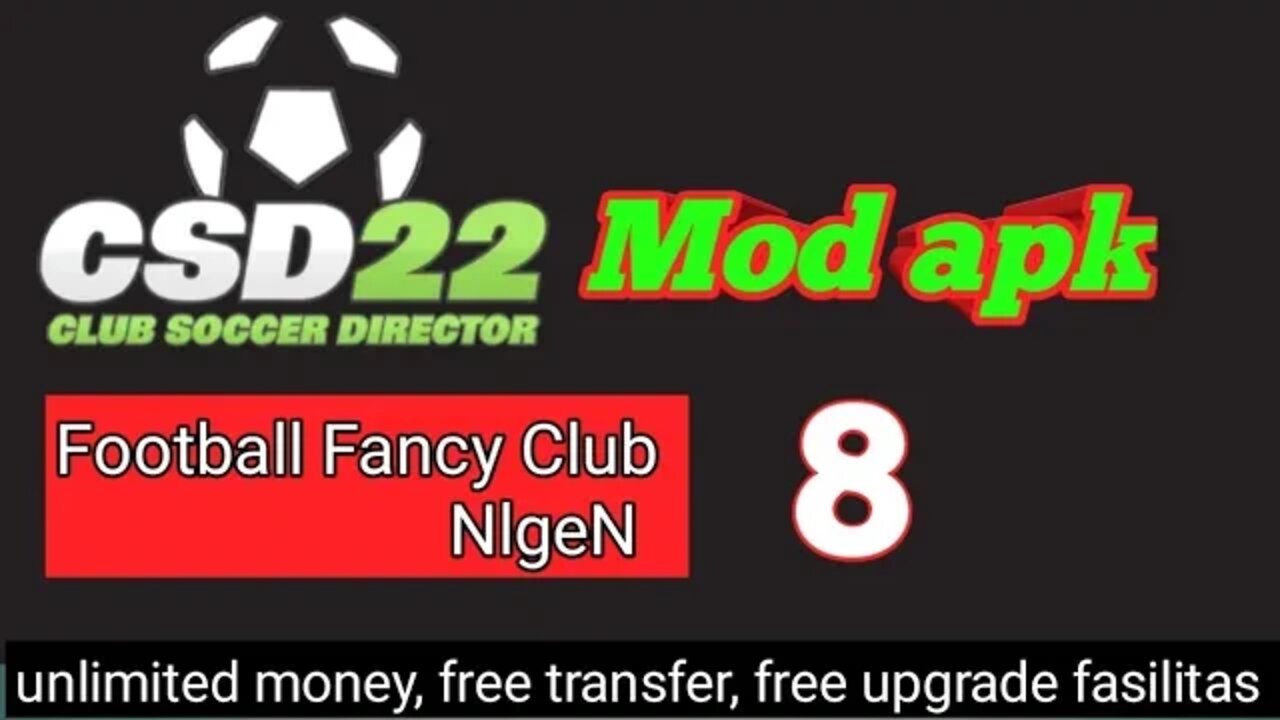 Club Soccer Director CSD22 Mod Apk | NlgeN 8 Football Fancy Club vs Brackley Town