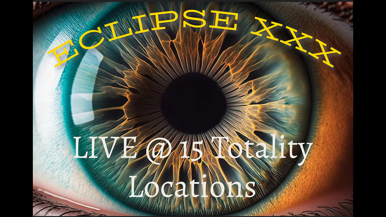 Eclipse XXX "LIVE Cameras @ 15 Locations Across The Totality Path" @TheSupernatural.Show