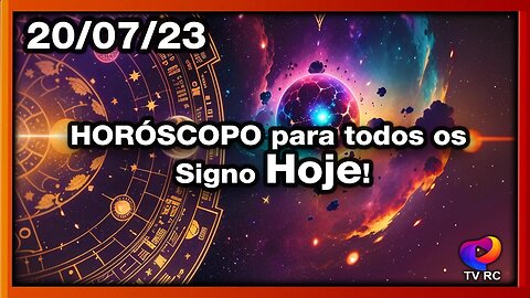 #HORÓSCOPO DO DIA - QUINTA 20 DE JULHO - PREVISÕES PARA TODOS OS #SIGNOS | 𝑫𝒊𝒓𝒄𝒆 𝑨𝒍𝒗𝒆𝒔