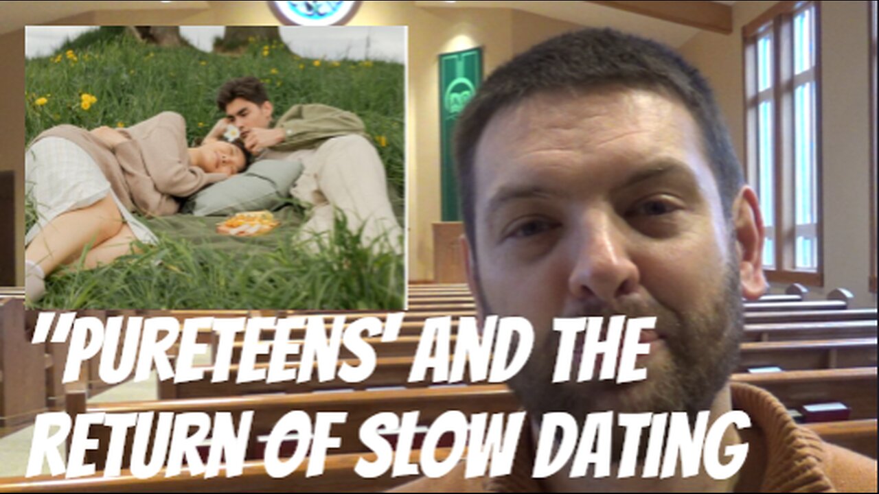 "Pureteens" And The Return Of Slow Dating