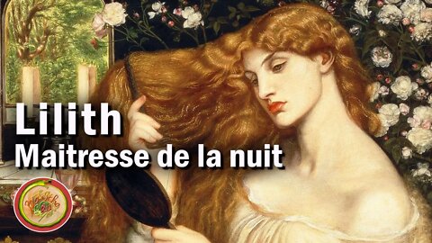 Qui est Lilith? La toute première femme ou une démone Nocturne ?