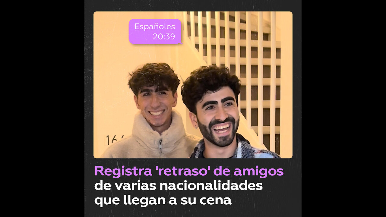 ¿Qué tan tarde llegan a la cena invitados de diversas nacionalidades?