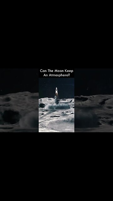Can The Moon Keep An Atmosphere?