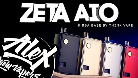 Билетбокщина - Zeta AIO Kit & RBA Base by Think Vape l Alex VapersMD review 🚭🔞