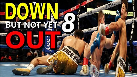 Down But Not Yet OUT 8! The Most Inspiring Comeback Wins in Boxing