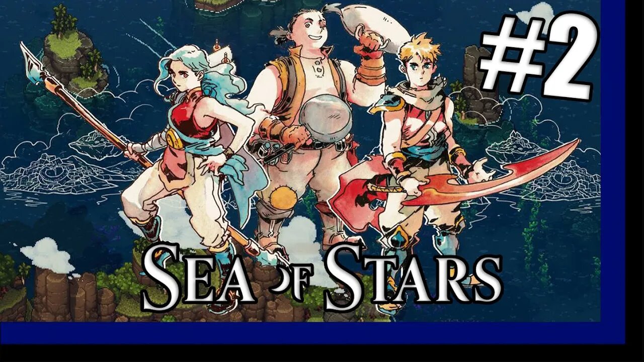 SEA OF STARS COMENTADO - O Treinamento Mortal! #2 [PT-BR]