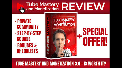 Tube Mastery and Monetization 3.0 Review - Matt Par - Real Customer Review - Tube Mastery Review