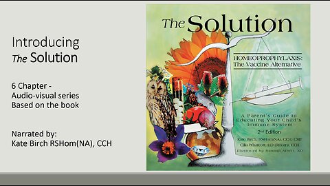 Introducing The Solution: A 6 Chapter - Audio-visual series Based on the book (10 min)