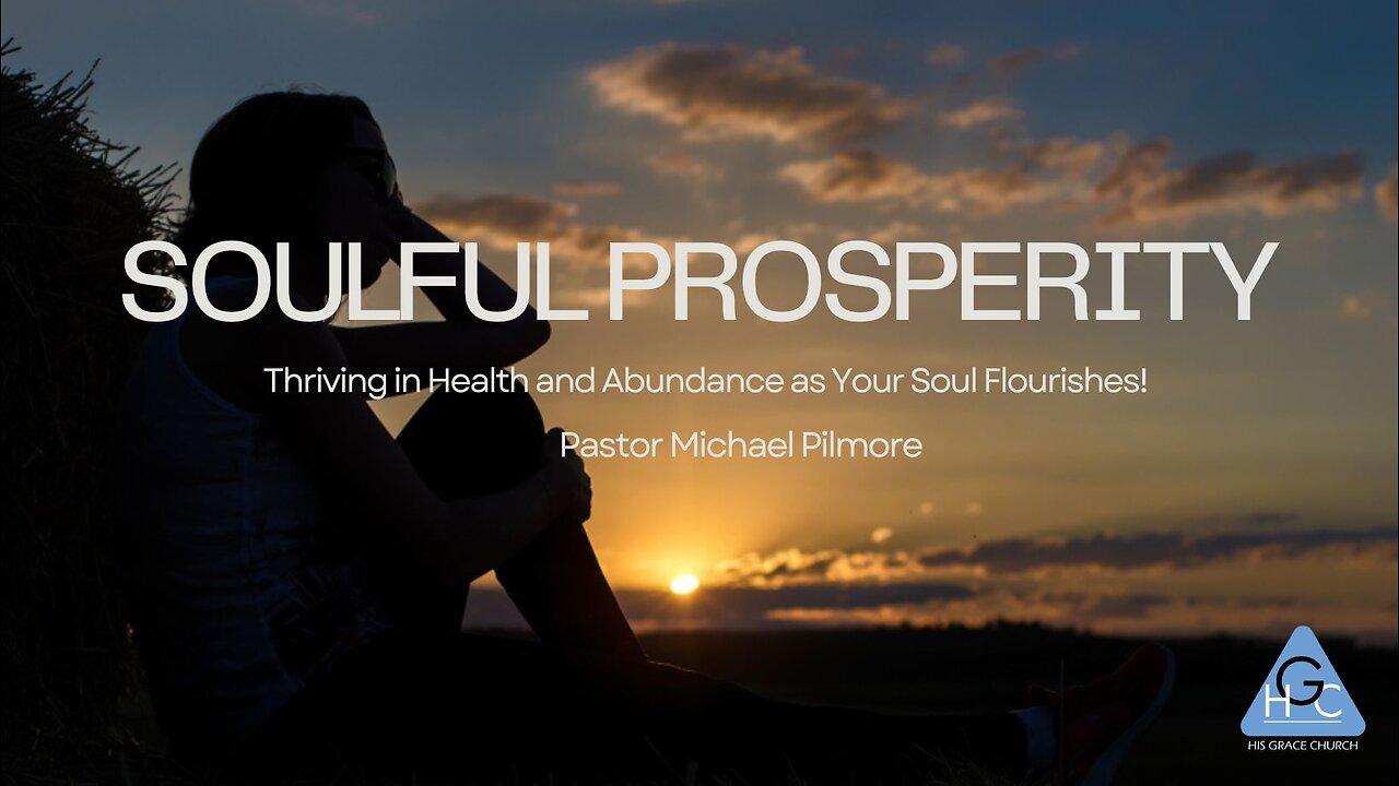 Soulful Prosperity/The Good Life Pt. 3