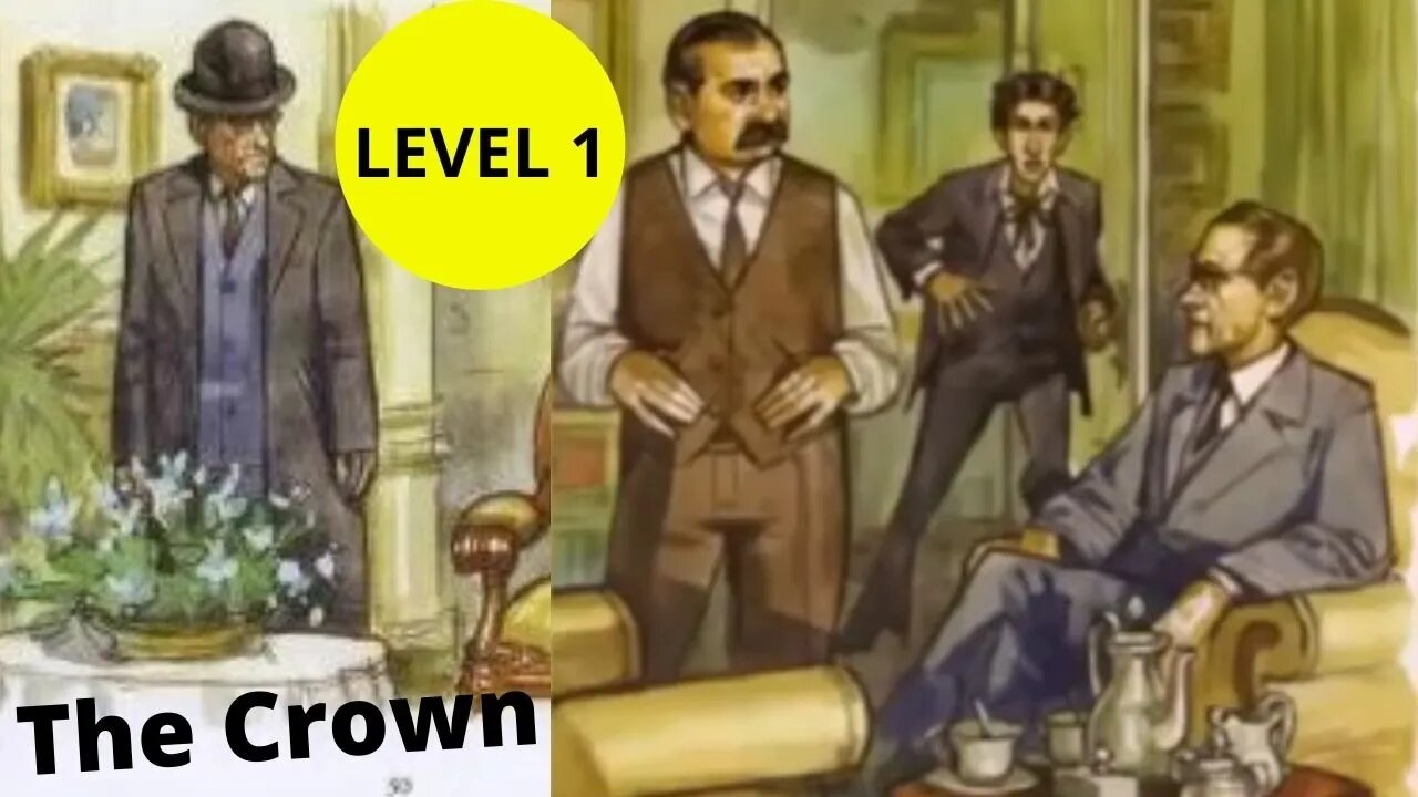 Learn English Through Story ★Level 1 (beginner english)-The Crown.