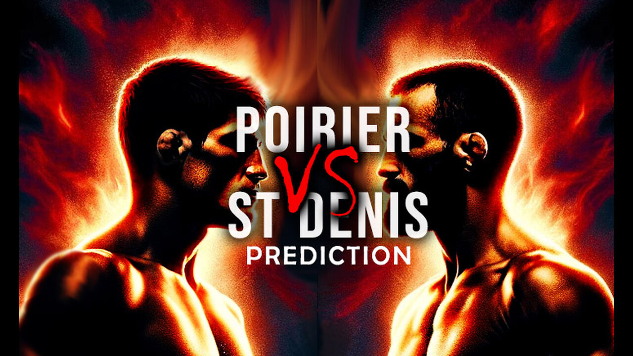 Dustin Poirier vs Benoit St Denis Prediction UFC299