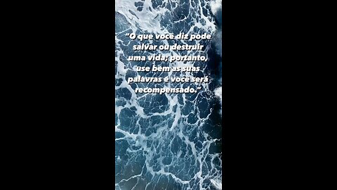 Quais as palavras quem tem saído da sua boca ??