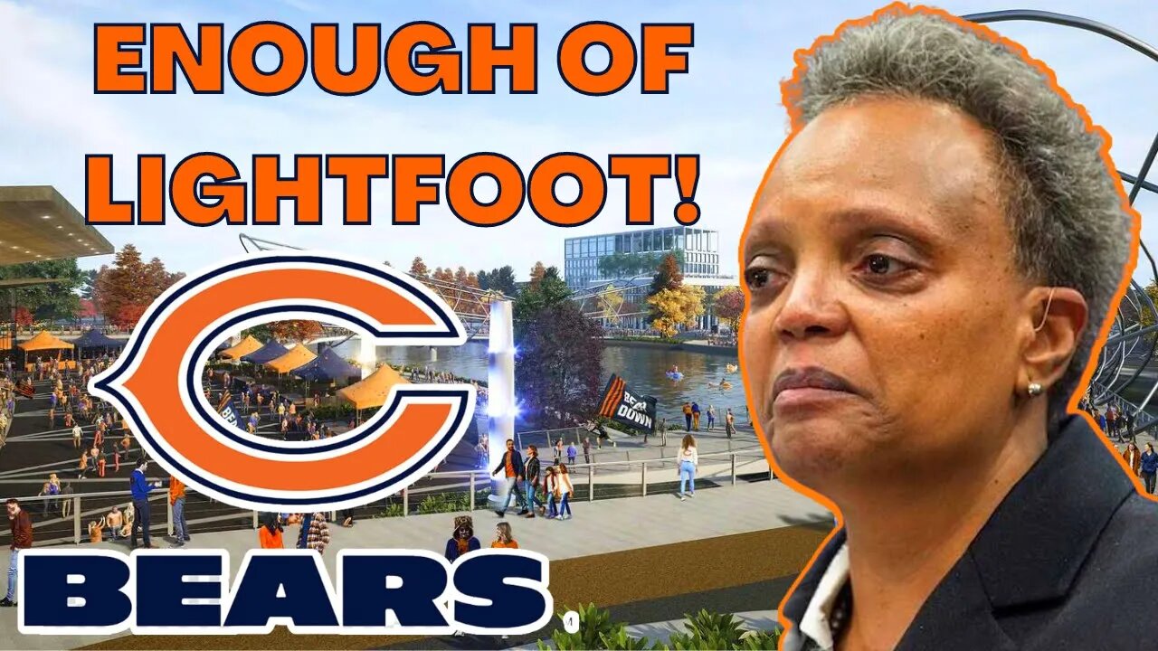 Chicago Bears UNLEASH Plans To LEAVE Lori Lightfoot's FAILURE in CHI-TOWN! BYE Soldier Field!