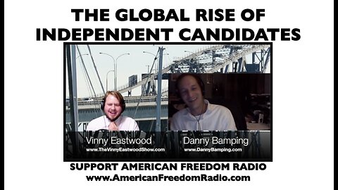 From the archives: The Global Rise Of Independent Candidates, Danny Bamping - 19 May 2017