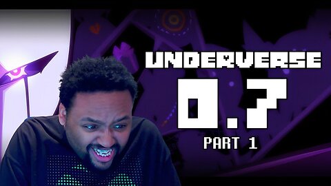 Underverse 0.7 Pt 1 Reaction