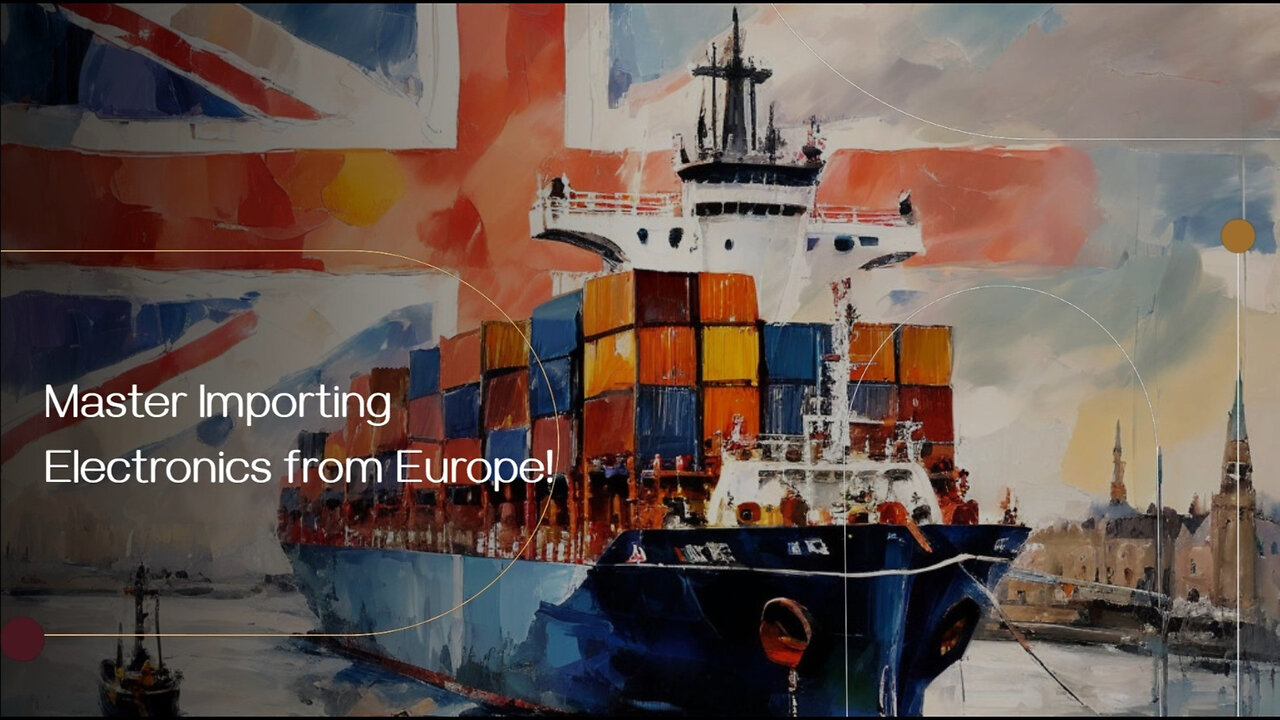 Unlock the World of Tech: Importing Personal Electronics and Gadgets from Europe