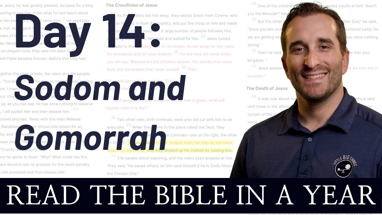 Day 14: Sodom and Gomorrah - Read the Bible in a Year - NIV
