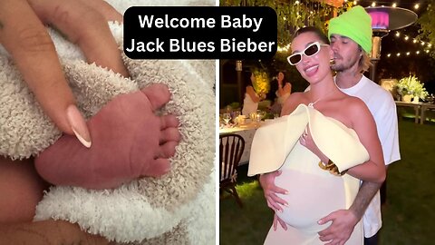 Justin Bieber & Hailey Bieber Welcome Baby Jack Blues Bieber! Family Reactions & More
