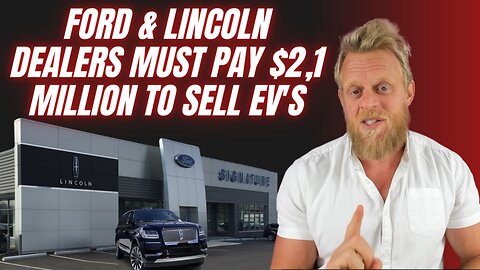 Ford says 41% of U.S. Lincoln dealers have not signed up to sell EVs