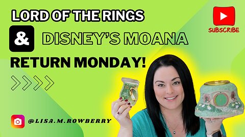 Lord of the Rings & Disney's Moana Return Monday!