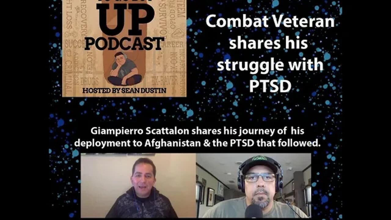 #60 PTSD Through the Eyes of a Combat Veteran