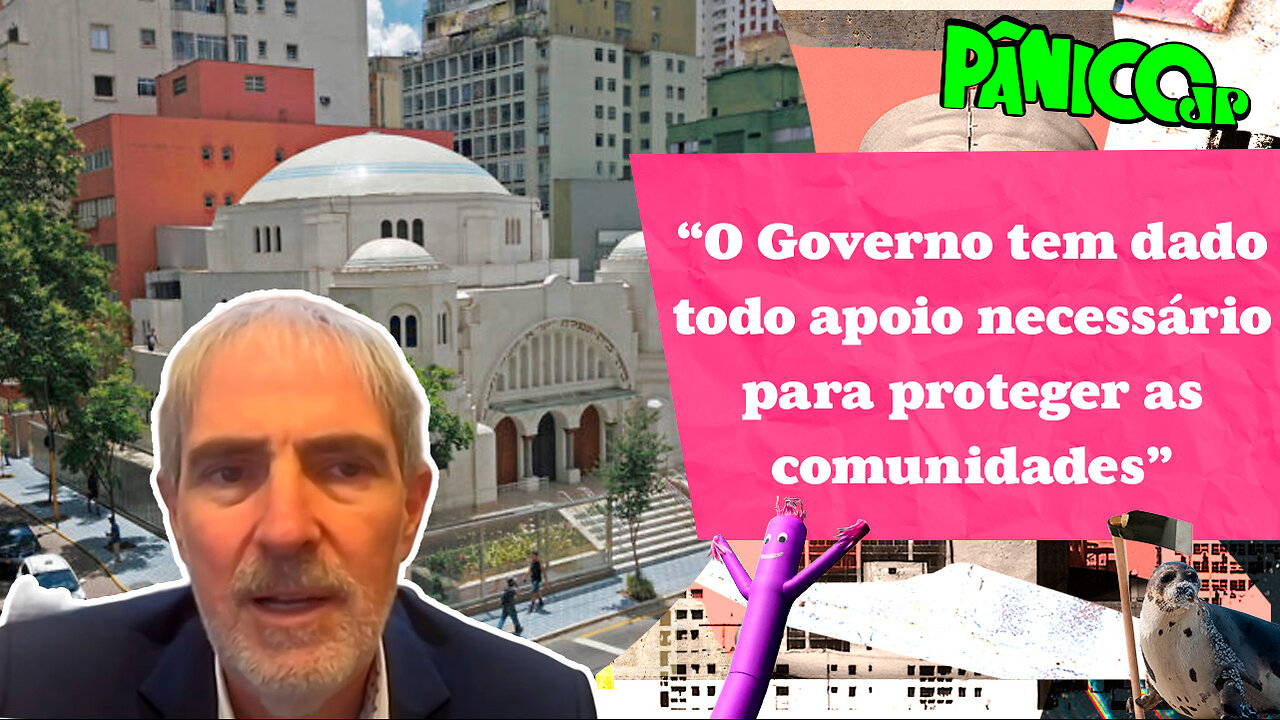 RAFAEL ERDREICH EXPLICA AS MEDIDAS DE PROTEÇÃO PARA A COMUNIDADE JUDAICA NO BRASIL