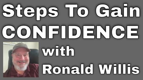 Steps To Gain Confidence